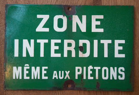 Zone interdite...